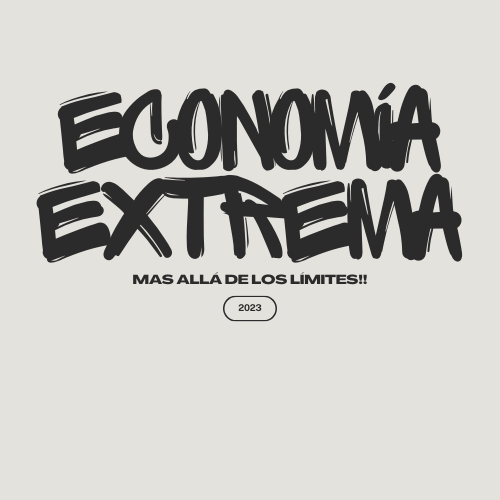 Economía Extrema Economía Extrema